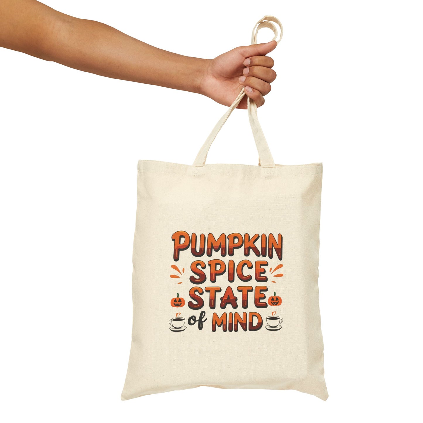 Pumpkin Spice State Of Mind Cotton Canvas Tote Bag, Fall Shopping Bag, Autumn Shoulder Bag, Thanksgiving Carryall, Halloween Grocery Tote