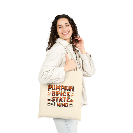 Pumpkin Spice State Of Mind Cotton Canvas Tote Bag, Fall Shopping Bag, Autumn Shoulder Bag, Thanksgiving Carryall, Halloween Grocery Tote