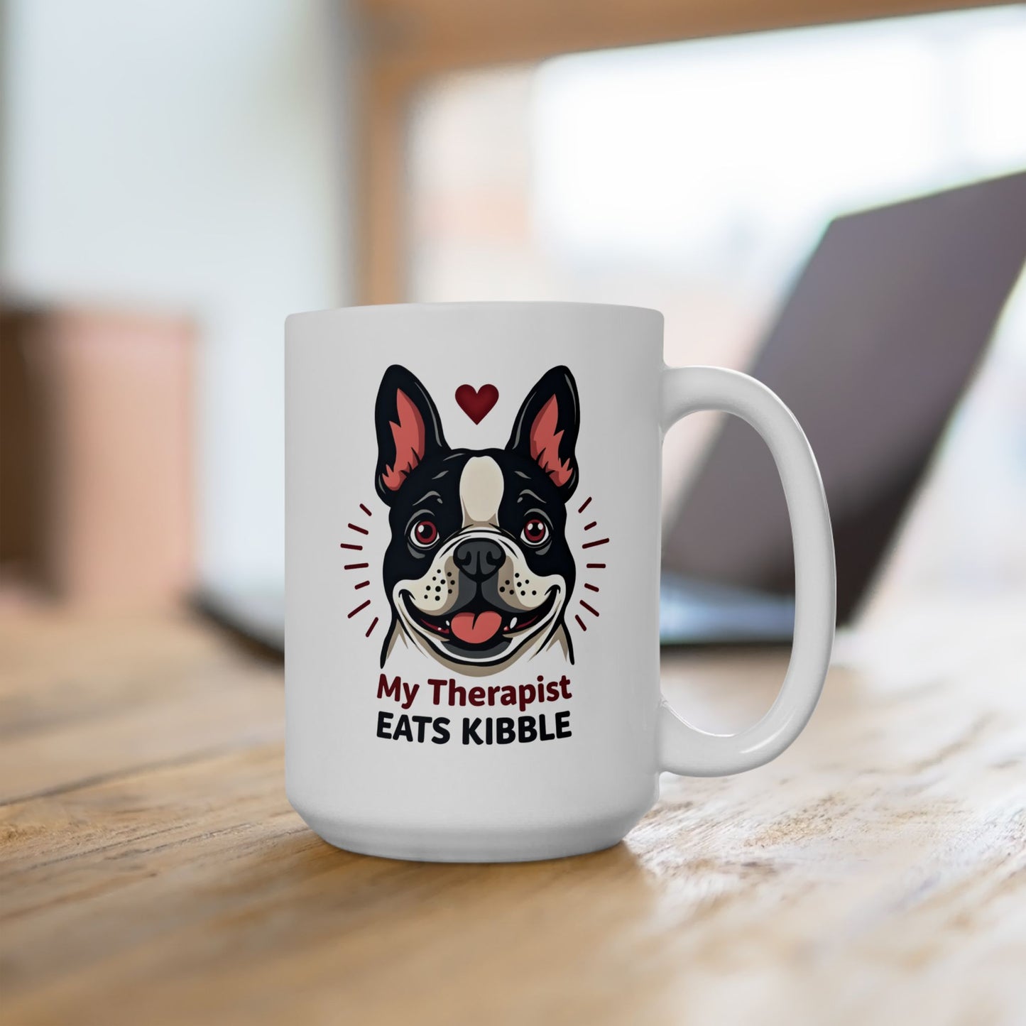 My Therapist Eats Kibble Mug – Cute & Funny French Bulldog Dog Lover Gift