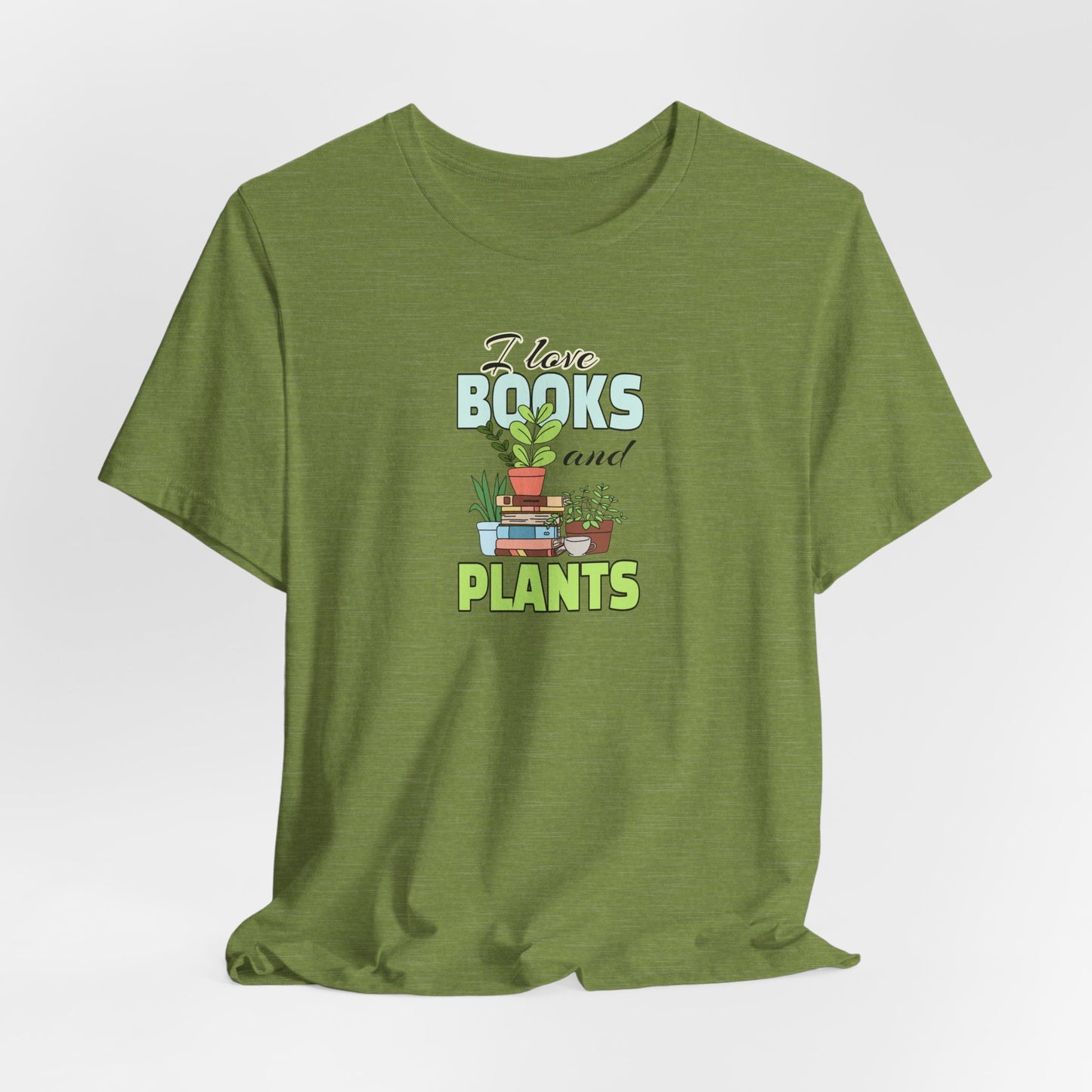 I Love Books and Plants Unisex Jersey T-Shirt – Cozy Eco Tee for Book & Plant Lovers
