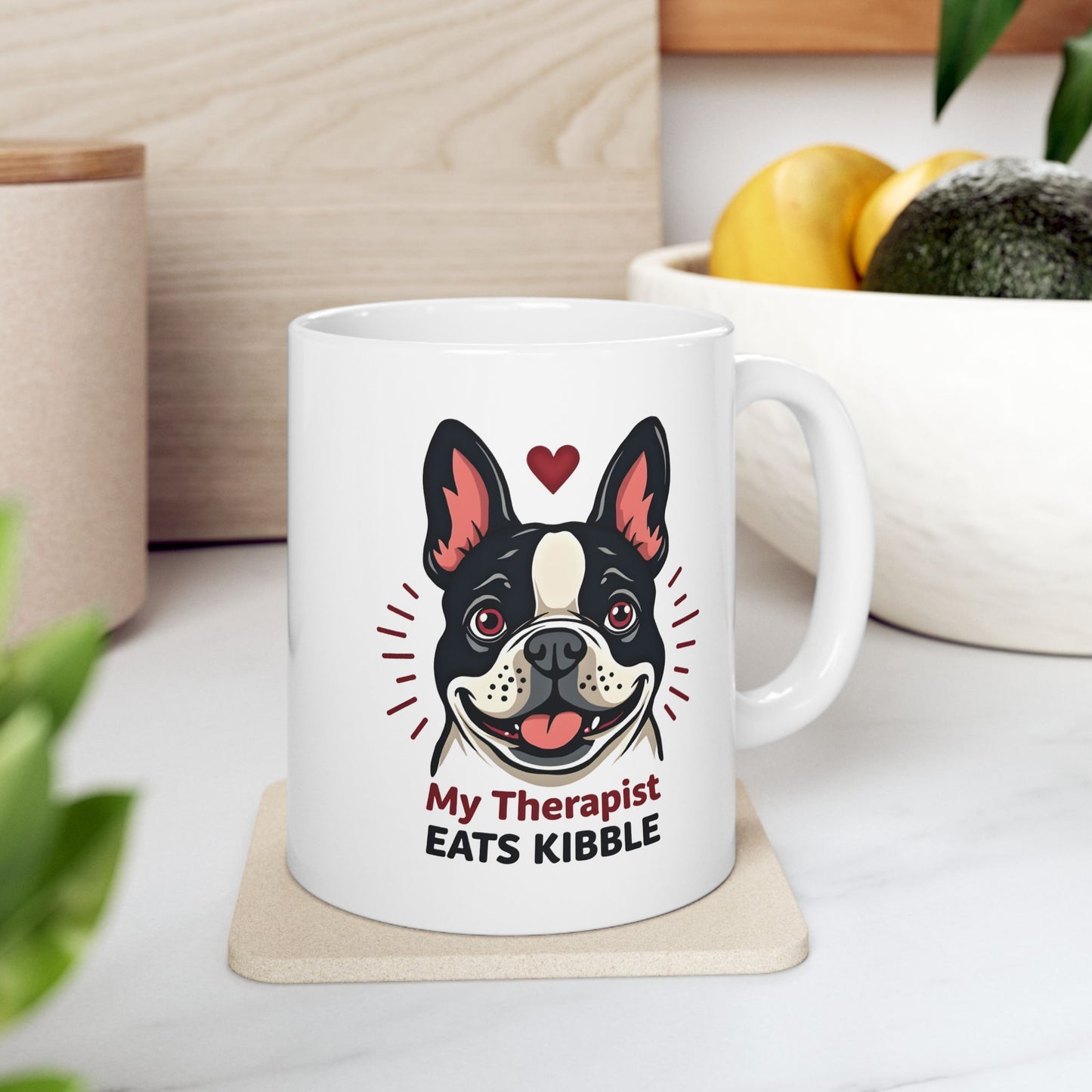 My Therapist Eats Kibble Mug – Cute & Funny French Bulldog Dog Lover Gift