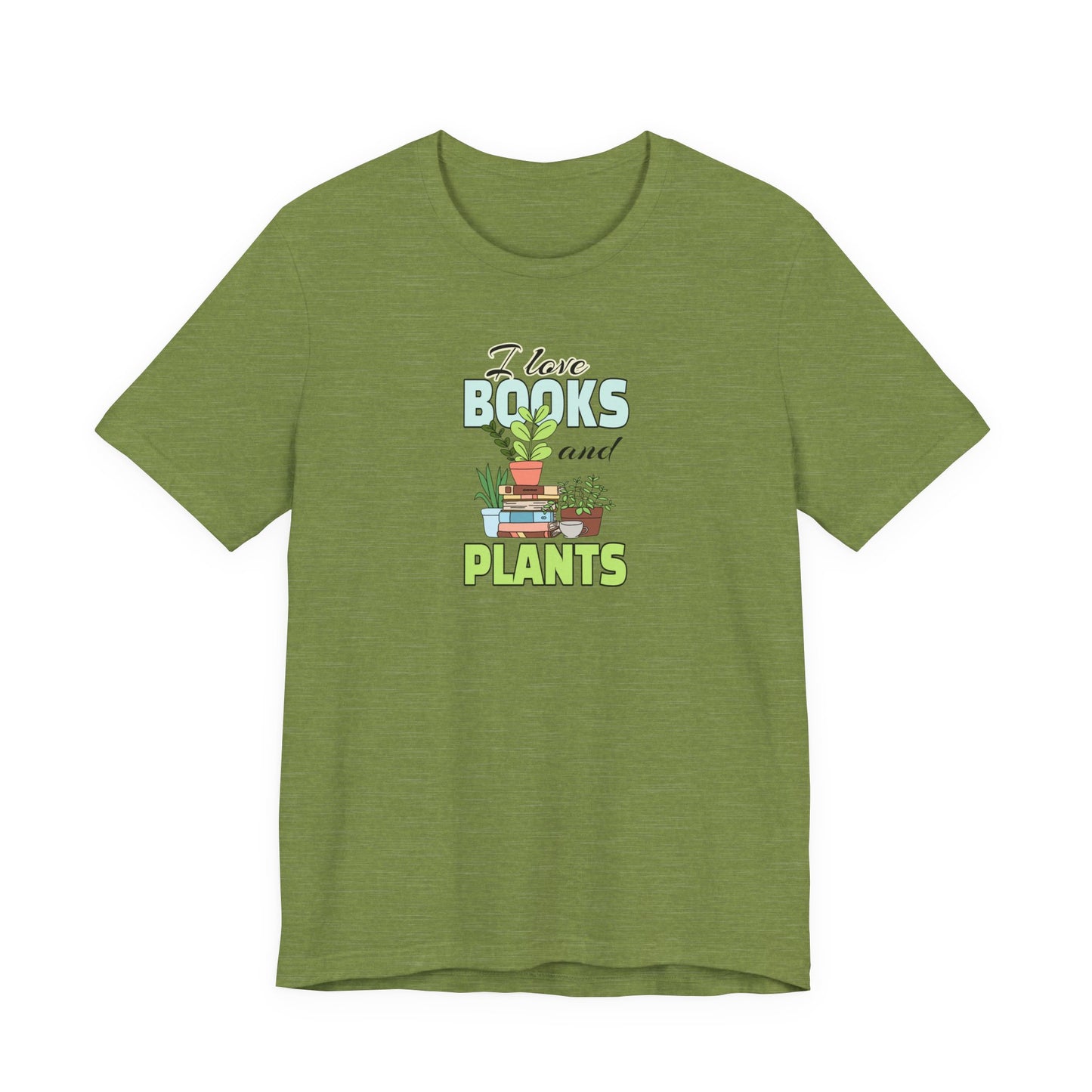 I Love Books and Plants Unisex Jersey T-Shirt – Cozy Eco Tee for Book & Plant Lovers
