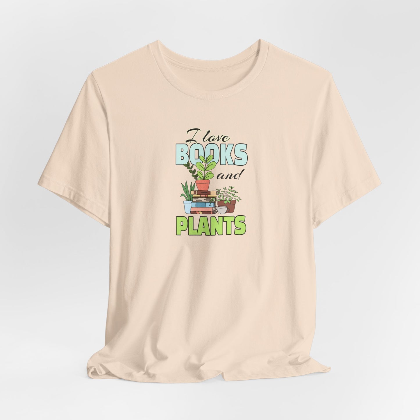 I Love Books and Plants Unisex Jersey T-Shirt – Cozy Eco Tee for Book & Plant Lovers