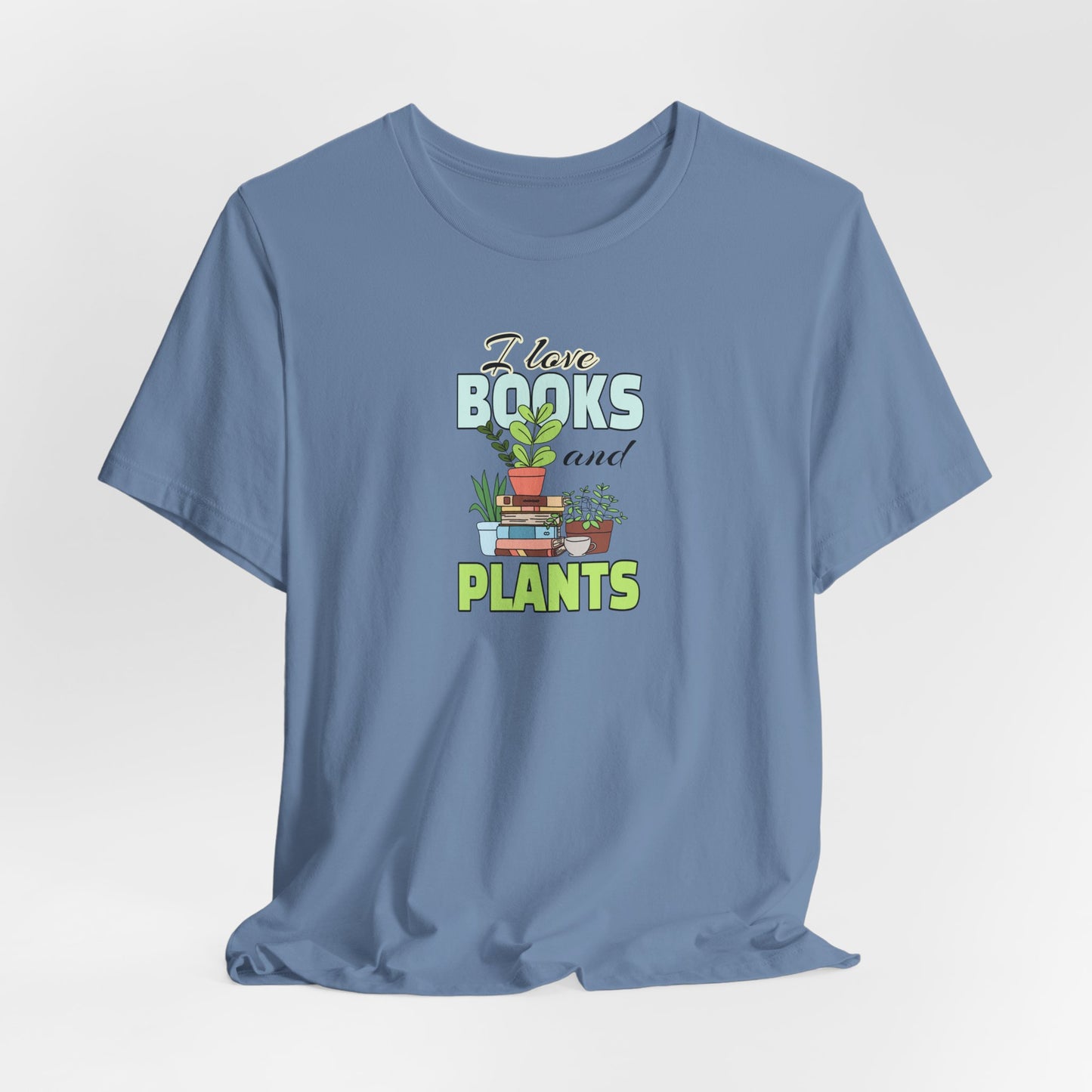 I Love Books and Plants Unisex Jersey T-Shirt – Cozy Eco Tee for Book & Plant Lovers